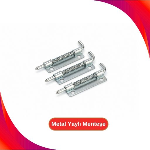 Metal Yaylı Menteşeler