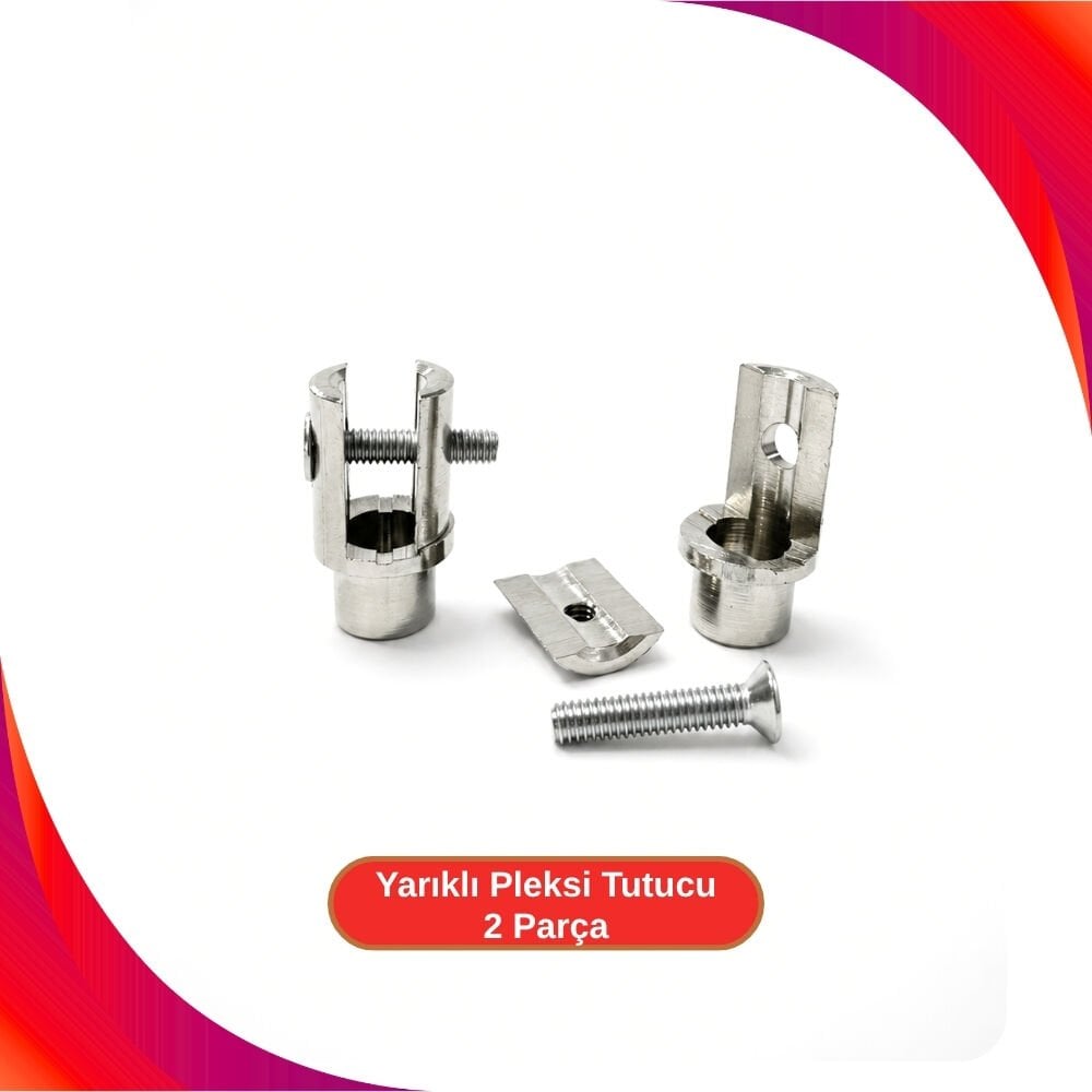 Yarıklı Pleksi Tutucu 2 Parça