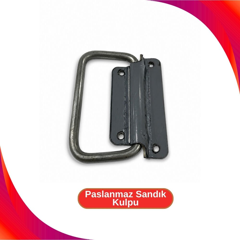 Paslanmaz Sandık Kulpu No: 15